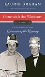 Gone with the Windsors by Laurie Graham
