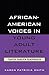 African-American Voices in Young Adult Literature: Tradition, Transition, Transformation