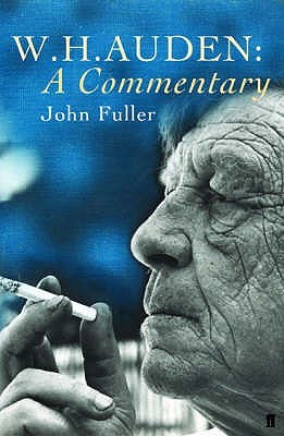 W.H. Auden: A Commentary (Paperback)