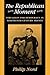 The Republican Moment: Struggles for Democracy in Nineteenth-Century France