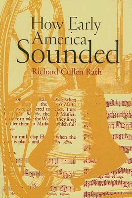 How Early America Sounded (Paperback)