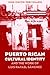 Puerto Rican Cultural Identity and the Work of Luis Rafael Sánchez
