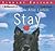 Stay