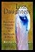 Lost Daughters: Recovered M...