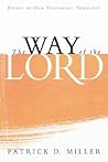 The Way of the Lord: Essays in Old Testament Theology