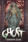 Ghost: Exhuming Elisa