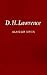 D. H. Lawrence: The Novels (British and Irish Authors)