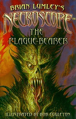 Necroscope: The Plague-Bearer (Necroscope, #15)
