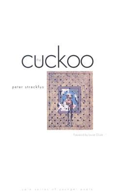 The Cuckoo (Yale Series of Younger Poets)