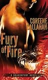 Fury of Fire by Coreene Callahan Fury of Fire by Coreene Callahan