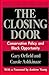 The Closing Door: Conservat...