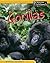 Life in a Band of Gorillas (Animal Groups)