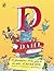 D Is For Dahl A gloriumptious A-Z guide to the world of Roald... by Wendy Cooling