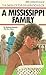 A Mississippi Family