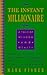 The Instant Millionaire: A ...