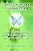 Better Choices Better Life: How To Eliminate Your Self-defeating Behavior And Live A Happier Life