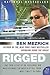 Rigged: The True Story of an Ivy League Kid Who Changed the World of Oil, from Wall Street to Dubai – A Brooklyn-to-Harvard High-Stakes Adventure (P.S.)