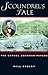 Scoundrel's Tale: The Samuel Brannan Papers