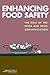 Enhancing Food Safety by National Research Council