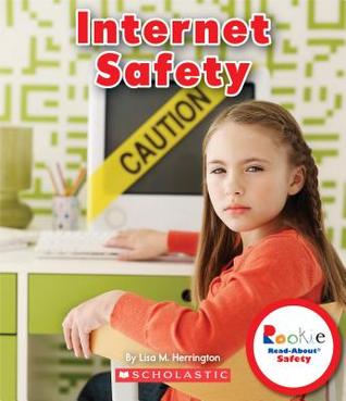 Internet Safety (Rookie Read-About Safety)