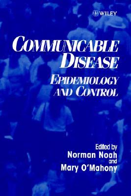 Communicable Disease: Epidemiology and Control (Hardcover)