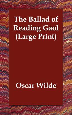 The Ballad of Reading Gaol