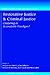 Restorative Justice and Criminal Justice: Competing or Reconcilable Paradigms (Studies in Penal Theory and Penal Ethics)