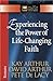 Experiencing the Power of Life-Changing Faith: Romans (The New Inductive Study Series)