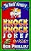 The World's Greatest Knock-Knock Jokes for Kids by Bob Phillips