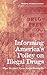 Informing America's Policy on Illegal Drugs: What We Don't Know Keeps Hurting Us