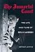 The Immortal Count: The Lif...