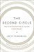 The Second Circle: How to U...