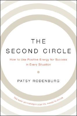 The Second Circle: How to Use Positive Energy for Success in Every Situation (Hardcover)