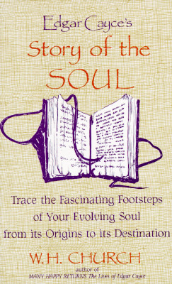 Edgar Cayce's Story of the Soul (Paperback)