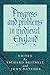 Progress and Problems in Medieval England: Essays in Honour of Edward Miller