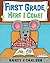 First Grade, Here I Come!