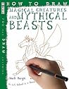 How to Draw Fantastic Beasts How to Draw Fantastic Beasts