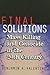 Final Solutions by Benjamin A. Valentino