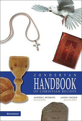 Zondervan Handbook of Christian Beliefs