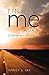 Finding Me Again: A Journey...