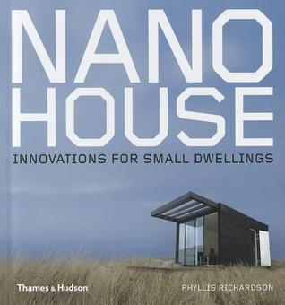 Nano House: Innovations for Small Dwellings (Hardcover)