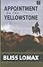 Appointment on the Yellowstone