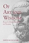 Of Art and Wisdom...