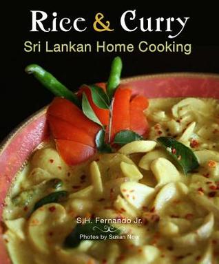 Rice & Curry: Sri Lankan Home Cooking (The Hippocrene International Cookbook Library)