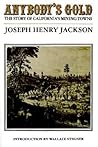 Anybody's Gold by Joseph Henry Jackson