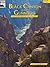 Black Canyon of the Gunnison and Curicanti National Recreation Area: The Story Behind the Scenery (Discover America: National Parks)