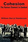 Cohesion: The Human Element in Combat