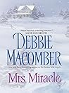 Mrs. Miracle by Debbie Macomber