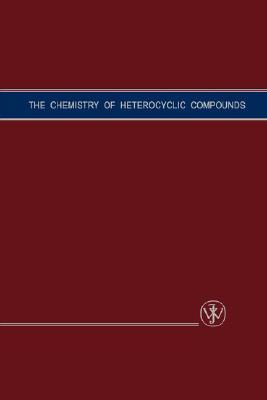 The Chemistry of Heterocyclic Compounds, Volume 10 (The Chemistry of Heterocyclic Compounds: A Series of Monographs)