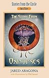 The Story from Oxinopses (Stories from the Circle, #3)
